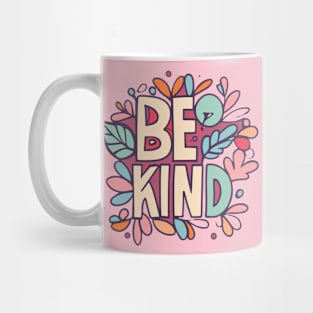 Be Kind Mug